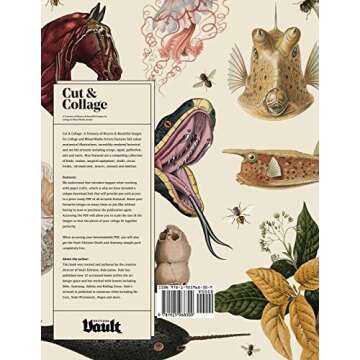 Cut and Collage: A Treasury of Bizarre and Beautiful Images for Collage and Mixed Media Artists