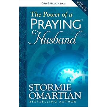 Empower Your Marriage with The Power of a Praying Husband