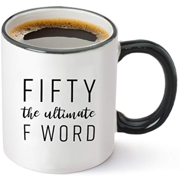 Funny 50th Birthday Mug - Ultimate F Word Gift