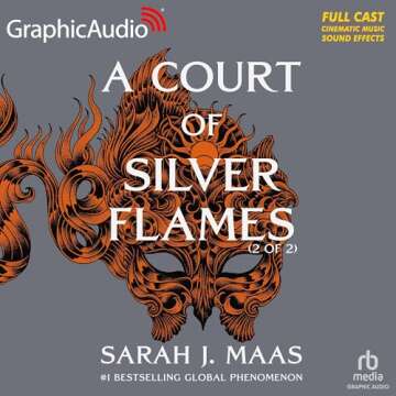A Court of Silver Flames (2 of 2) (Dramatized Adaptation): A Court of Thorns and Roses, Book 5