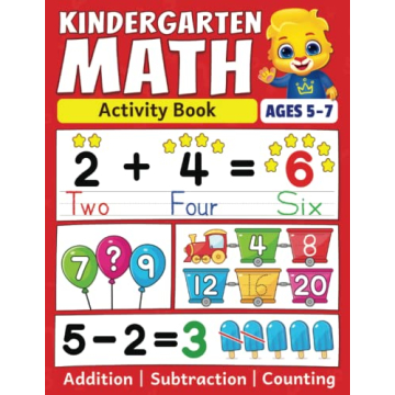 Kindergarten Math Activity Book: Fun and Engaging Learning for Kids