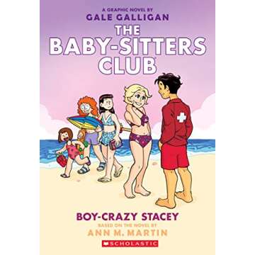Boy-Crazy Stacey: A Graphic Novel (The Baby-Sitters Club #7) (7) (The Baby-Sitters Club Graphix)