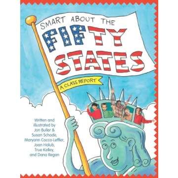 Smart About the Fifty States: A Class Report (Smart About History)