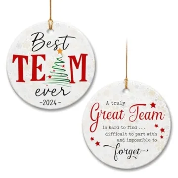 Best Team Ever Ornament 2024 - Perfect Gift for Coworkers