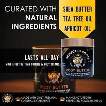 All Natural Body Butter Moisturizer for Men & Women with Shea Butter, Tree Tea Oil, Apricot Oil, Skin Soothing and Hydrating Lotion by Respected Roots
