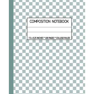 College Ruled Composition Notebook: Blue Checkered Writing Journal . School Supplies Essential for S...