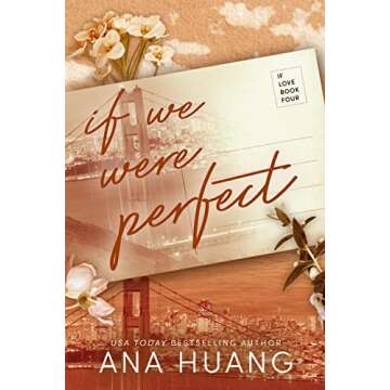 If We Were Perfect (If Love Book 4)