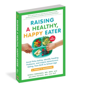 Raise a Happy Eater with Practical Feeding Strategies