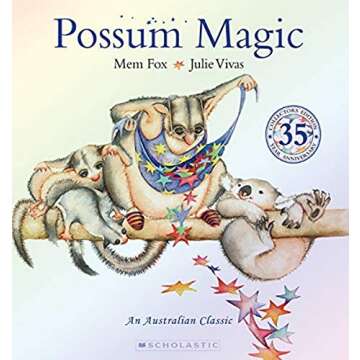 Possum Magic 35th Anniversary Edition - Timeless Children's Classic