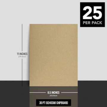 Brown Kraft Chipboard – Medium Weight 30 Point (0.03 inch) Cardboard | Thick and Sturdy, Great for Arts and Crafts, Packaging, Scrapbooking, Notepad Backing | 25 Chipboard Sheets | 8.5" x 11"
