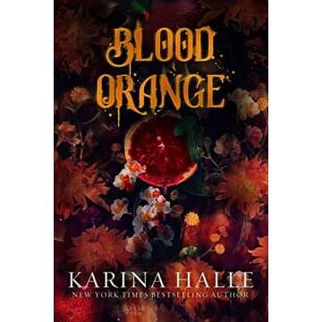 Blood Orange: A dark & spicy gothic romance (The Dracula Duet Book 1)