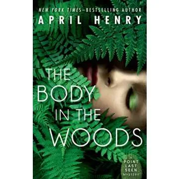 The Body in the Woods: A Point Last Seen Mystery (Point Last Seen, 1)
