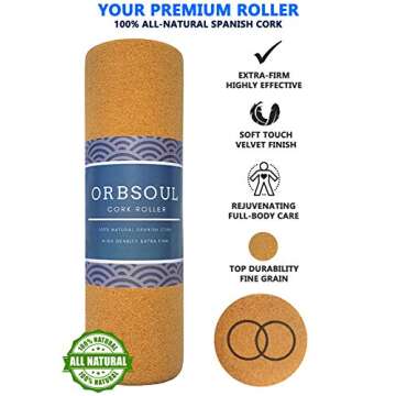 Orbsoul Cork Massage Roller - 100% All-Natural Spanish Cork, Eco-Friendly, for Muscle Pain and Tension Relief