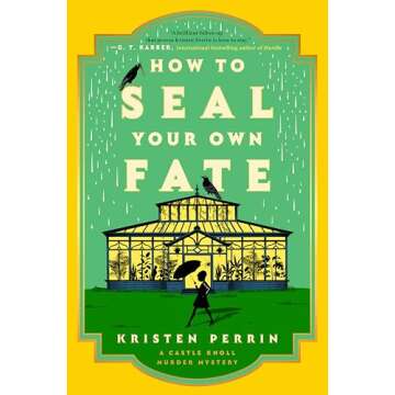 How to Seal Your Own Fate: A Novel (Castle Knoll Files) - A Gripping Tale of Intrigue and Mystery