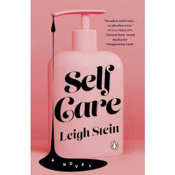 Self Care: A Novel