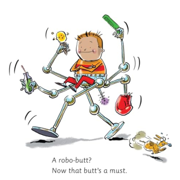 I Need a New Butt! - A Hilarious Children's Book