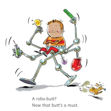 I Need a New Butt! - A Hilarious Children's Book