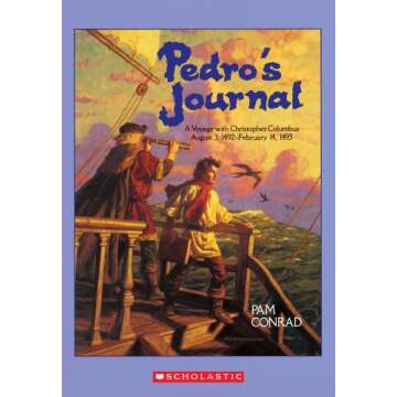 Pedro's Journal: A Historical Adventure for Kids