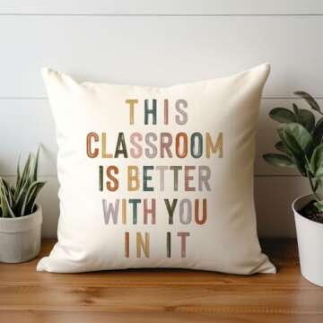 This Classroom is Better with You In It Throw Pillow Covers, Boho Classroom Decor