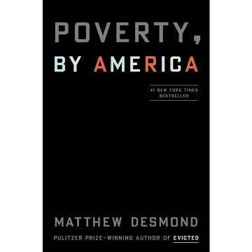 Uncovering 'Poverty, by America': A Deep Dive into Inequality