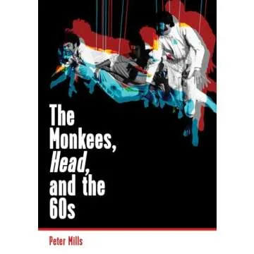 The Monkees, Head and the 60s: A Deep Dive into Pop Culture