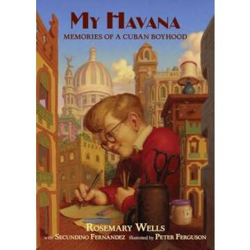 My Havana: Memories of a Cuban Boyhood