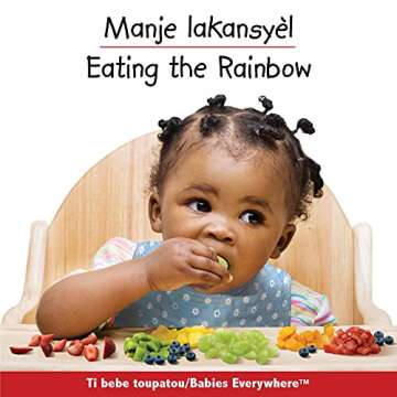 Eating the Rainbow (Haitian Creole/English) Book for Kids