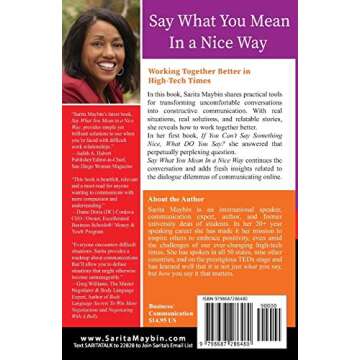 Say What You Mean in a Nice Way: Working Together Better in High-Tech Times