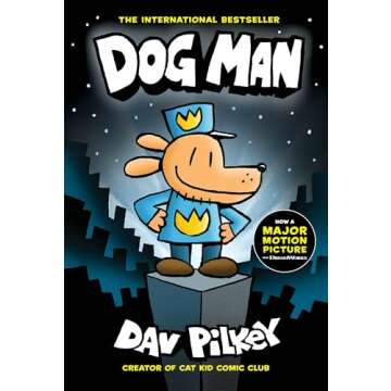 Dog Man: A Graphic Novel (Dog Man #1): From the Creator of Captain Underpants (1)