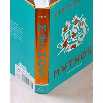 Mythos: (Ancient Greek Mythology Book for Adults, Modern Telling of Classical Greek Myths Book) (Ste...
