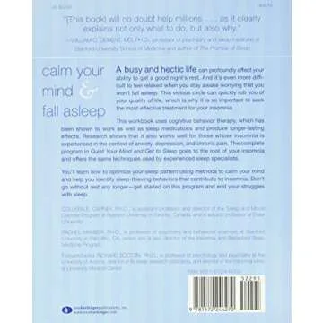 Quiet Your Mind and Get to Sleep: Solutions to Insomnia for Those with Depression, Anxiety, or Chron...