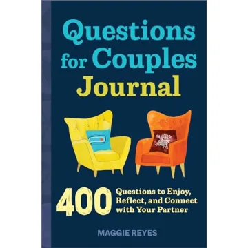 Questions for Couples Journal: 400 Questions to Enjoy, Reflect, and Connect with Your Partner (Relat...
