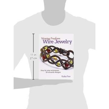 Weaving Freeform Wire Jewelry: Step-by-Step Techniques, 20 Versatile Designs