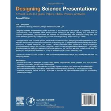 Designing Science Presentations: A Visual Guide to Figures, Papers, Slides, Posters, and More