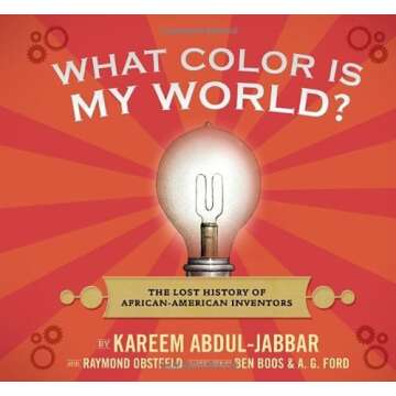 What Color Is My World? by Abdul-Jabbar, Kareem, Obstfeld, Raymond [Hardcover]