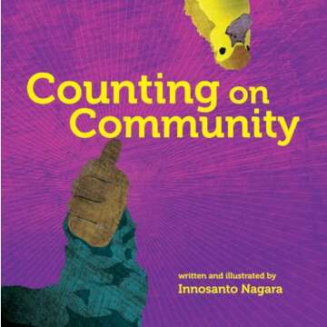 Counting on Community - A Heartfelt Children's Book
