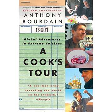 A Cook's Tour: Global Adventures in Extreme Cuisines