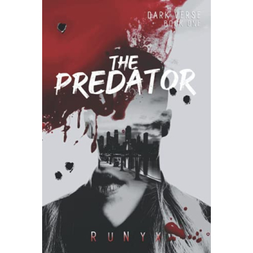 The Predator - Dark Verse Series Book 1 by RuNyx: A Riveting Dark Romance Novel