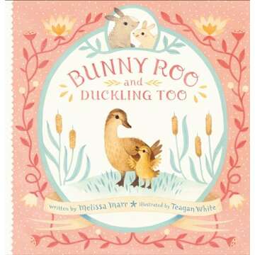 Bunny Roo and Duckling Too - An Enchanting Toddler Book