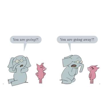 I Am Going!-An Elephant and Piggie Book