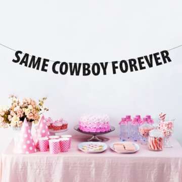 Same Cowboy Forever Banner, Black Glitter Nashville Engagement Bridal Shower Party Sign, Country Western Bachelorette Party Decorations