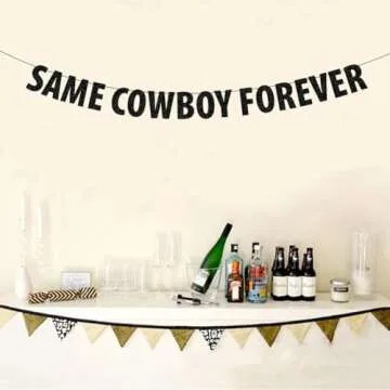 Same Cowboy Forever Banner, Black Glitter Nashville Engagement Bridal Shower Party Sign, Country Western Bachelorette Party Decorations