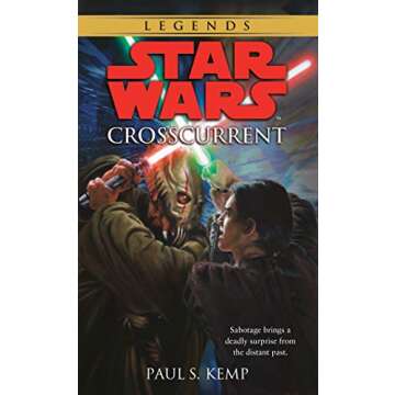Crosscurrent: Star Wars Legends (Star Wars - Legends)