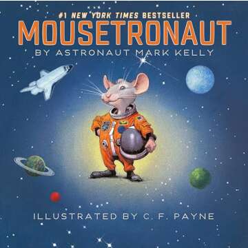 Mousetronaut Adventure Book for Kids Ages 2-8
