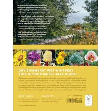 Gardening in Summer-Dry Climates: Plants for a Lush, Water-Conscious Landscape