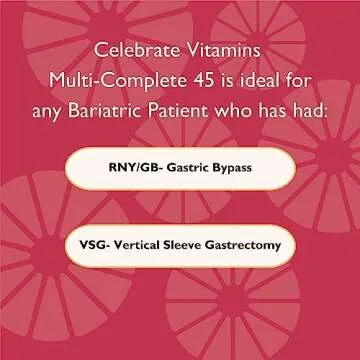 Celebrate Vitamins Multi-Complete, 45mg Iron – Daily Bariatric Multivitamin for Sleeve Gastrectomy and Gastric Bypass Surgery Patients – Essential Vitamins & Minerals (180 Capsules)