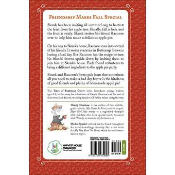 Autumn Is for Apple Pie: God Gives Us Friends When We’re Having a Bad Day (Tales of Buttercup Grove)