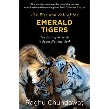 The Rise and Fall of the Emerald Tigers: Ten Years of Research in Panna National Park