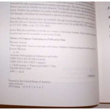 Free-Range Kids: How to Raise Safe, Self-Reliant Children (Without Going Nuts With Worry)