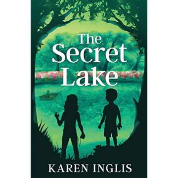 The Secret Lake: A children's mystery adventure (Secret Lake Mystery Adventures)